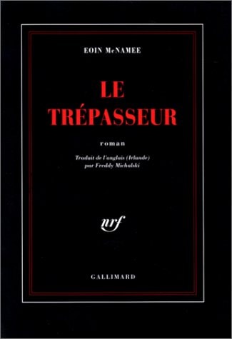 LE TREPASSEUR, de Eoin McNamee | portada del libro