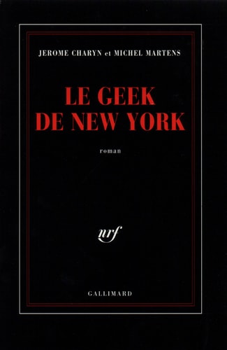 LE GEEK DE NEW YORK, de Jerome Charyn | portada del libro