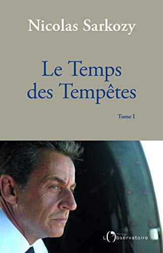 E TEMPS DES TEMPETES, de Nicolas Sarkozy | portada del libro