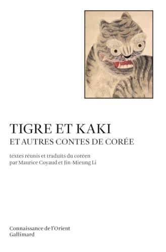 TIGRE ET KAKI ET AUTRES CONTES DE COREE, de 편집부 | portada del libro
