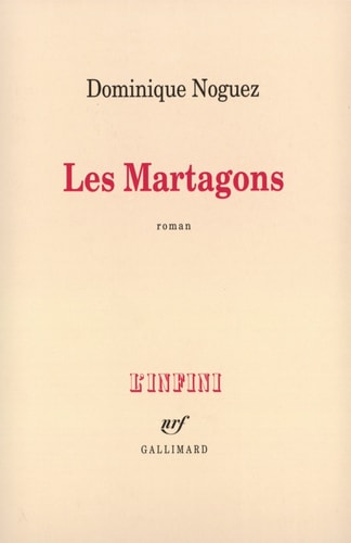 LES MARTAGONS, de Dominique Noguez | portada del libro