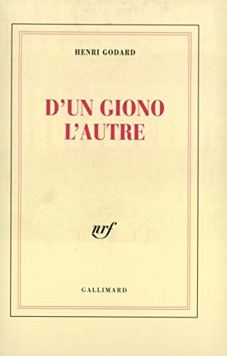 D'un Giono l'autre, de Henri Godard | portada del libro