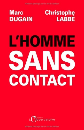 L'homme sans contact, de Marc Dugain | portada del libro