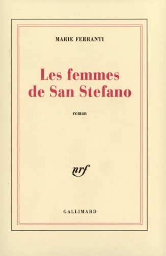 LES FEMMES DE SAN STEFANO, de Marie Ferranti | portada del libro