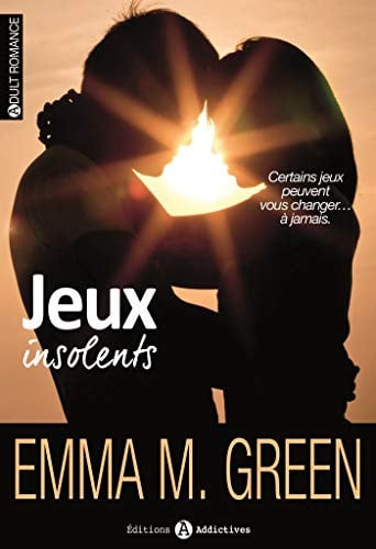 JEUX INSOLENTS, de GREEN EMMA M | portada del libro