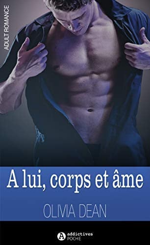 A LUI CORPS ET AME, de DEAN OLIVIA | portada del libro