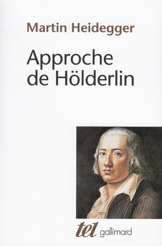 APPROCHE DE HOLDERLIN, de Martin Heidegger | portada del libro