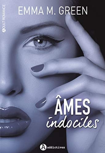 AMES INDOCILES, de GREEN EMMA | portada del libro