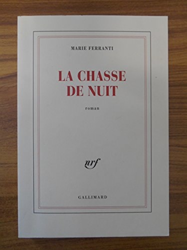 LA CHASSE DE NUIT, de Marie Ferranti | portada del libro