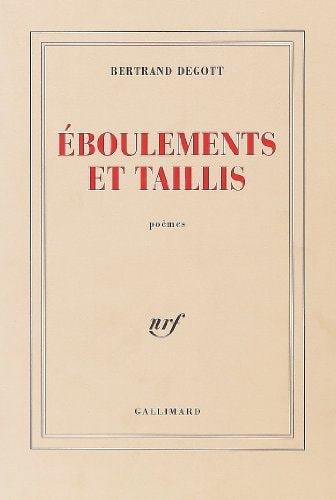 EBOULEMENTS ET TAILLIS, de Bertrand Degott | portada del libro