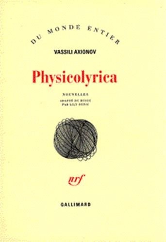 PHYSICOLYRICA, de Vasilij Pavlovič Aksenov | portada del libro
