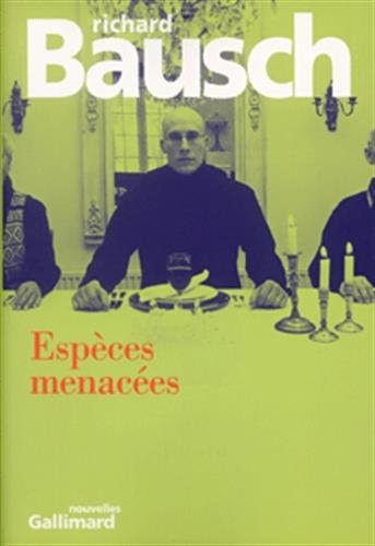 ESPECES MENACEES, de Richard Bausch | portada del libro