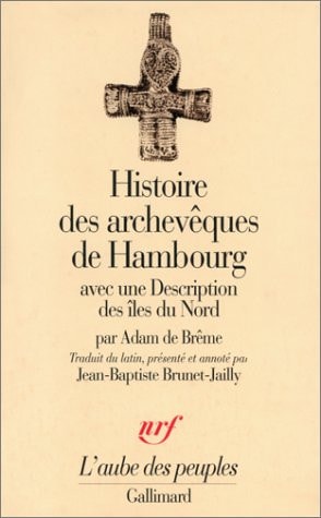 HISTOIRE DES ARCHEVEQUES DE HAMBOURG, de Adam de Brême | portada del libro