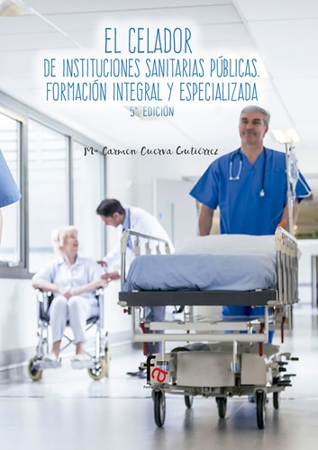 FORM.INTEGRAL ESPECIALIZADA PARA PERSONAL CELADOR DE INSTITU, de María Carmen Cuerva Gutiérrez | portada del libro