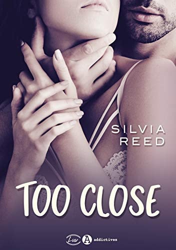 TOO CLOSE, de REED SILVIA | portada del libro