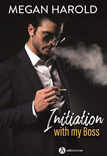 INITIATION WITH MY BOSS, de HAROLD MEGAN | portada del libro