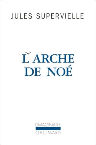 L'ARCHE DE NOE, de Jules Supervielle | portada del libro