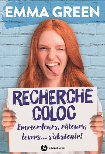 RECHERCHE COLOC EMMERDEURS RALEURS LOVERS S'ABSTENIR, de GREEN EMMA | portada del libro