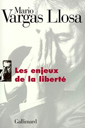 LES ENJEUX DE LA LIBERTE, de Mario Vargas Llosa | portada del libro