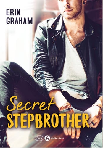 SECRET STEPBROTHER, de GRAHAM ERIN | portada del libro