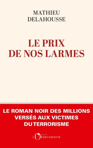 E PRIX DE NOS LARMES, de Mathieu Delahousse | portada del libro