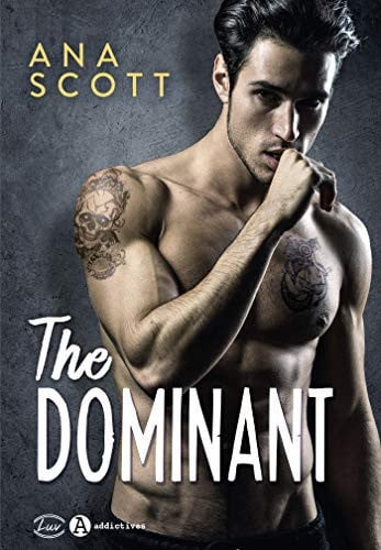 THE DOMINANT, de SCOTT ANA | portada del libro
