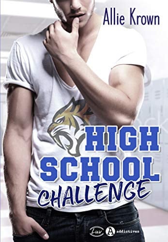 HIGH SCHOOL CHALLENGE, de KROWN ALLIE | portada del libro