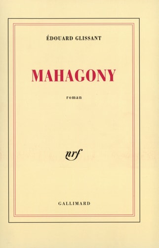 MAHAGONY, de Édouard Glissant | portada del libro