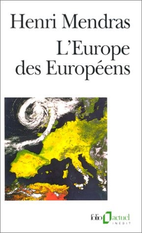 L'EUROPE DES EUROPEENS, de HENRI MENDRAS | portada del libro