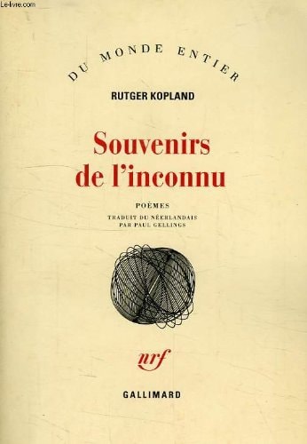 SOUVENIRS DE L'INCONNU, de Rutger Kopland | portada del libro