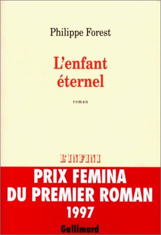L'ENFANT ETERNEL, de Philippe Forest | portada del libro