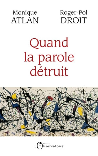 UAND LA PAROLE DETRUIT, de Monique Atlan | portada del libro