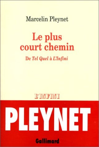 LE PLUS COURT CHEMIN, de Marcelin Pleynet | portada del libro