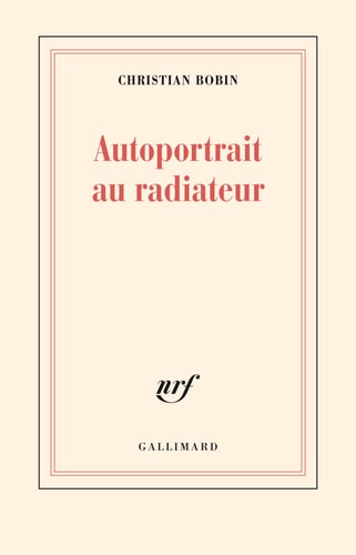 Autoportrait au radiateur, de Bobin | portada del libro