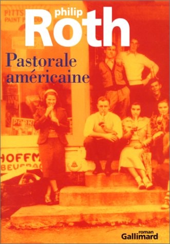 PASTORALE AMERICAINE, de Philip Roth | portada del libro