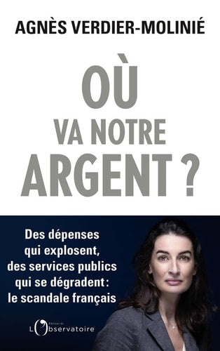 U VA NOTRE ARGENT ?, de Agnès Verdier-Molinié | portada del libro