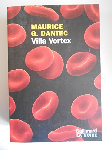 VILLA VORTEX, de Maurice G. Dantec | portada del libro