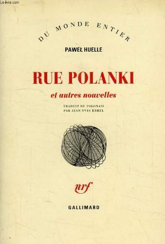 RUE POLANKI ET AUTRES NOUVELLES, de Paweł Huelle | portada del libro
