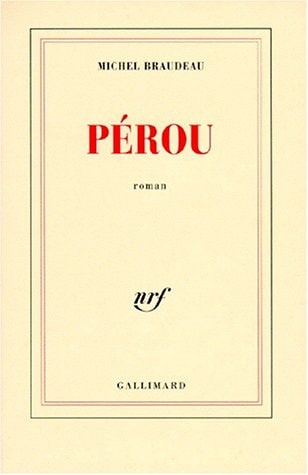 PEROU, de Michel Braudeau | portada del libro