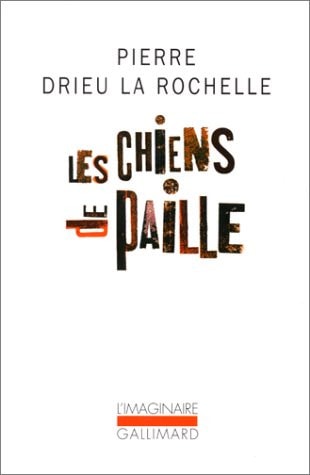 Les Chiens de Paille, de Drieu la Rochelle | portada del libro