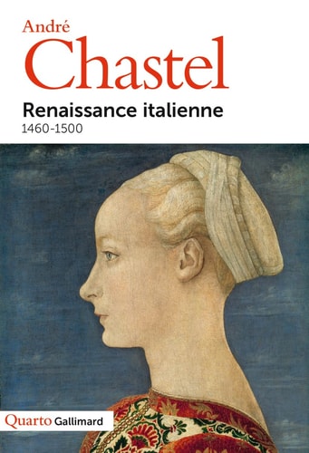 Renaissance italienne 1460-1500, de André Chastel | portada del libro