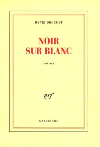 NOIR SUR BLANC, de Henri Droguet | portada del libro