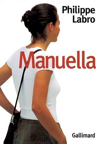 MANUELLA, de Philippe Labro | portada del libro