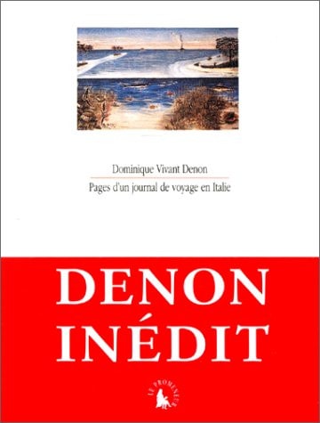 PAGES D'UN JOURNAL DE VOYAGE EN ITALIE, de Denon | portada del libro