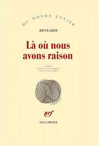 LA OU NOUS AVONS RAISON, de Batya Gour | portada del libro