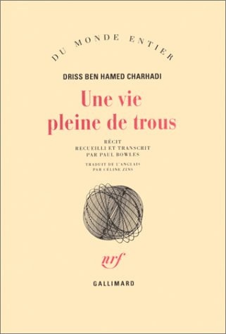 UNE VIE PLEINE DE TROUS, de Driss Ben Hamed Charhadi | portada del libro