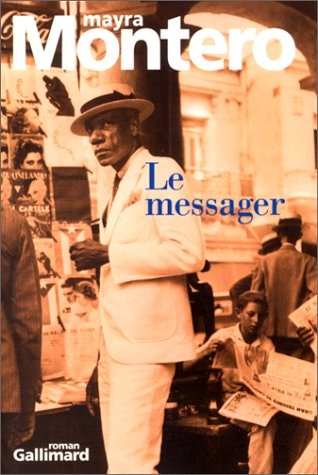 LE MESSAGER, de Mayra Montero | portada del libro
