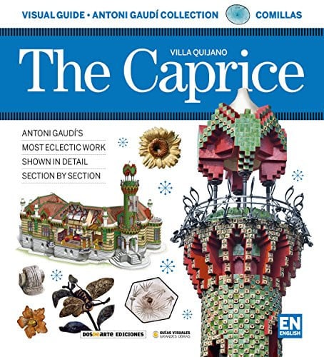 GUIA VISUAL EL CAPRICHO-VILLA QUIJANO, de PALMISANO | portada del libro