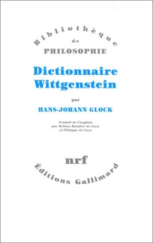 DICTIONNAIRE WITTGENSTEIN, de Hans-Johann Glock | portada del libro