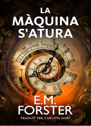 LA MAQUINA SATURA, de FORSTER | portada del libro